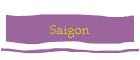Saigon