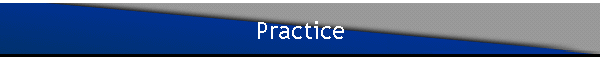 Practice
