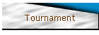 Tournament