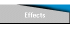Effects