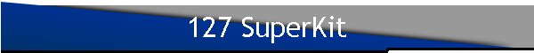 127 SuperKit