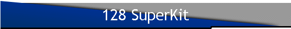 128 SuperKit