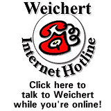 Click here to talk to a Weichert Agent immediately