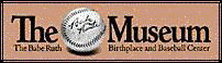 Babe Ruth Museum