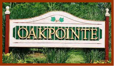 The Oakpointe Homeowners Association Sign welcomes you to our community.