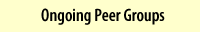 Ongoing peer groups...