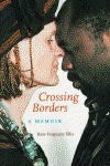 Crossing Borders: A Memoir by Kate Ellis