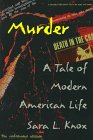 Murder: A Tale of Modern American Life by Sara Knox