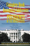 The Complete Book of Inaugural Addresses of the Presidents of the United States: From George Washington to George W. Bush -- 1789 to 2001 by Jon Russell